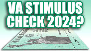 VA Stimulus Check 2024